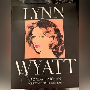 Lynn Wyatt by Ronda Carman( Autograph by Lynn Wyatt)